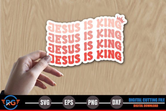 Jesus is King – Christian Sticker SVG for Local Business Branding