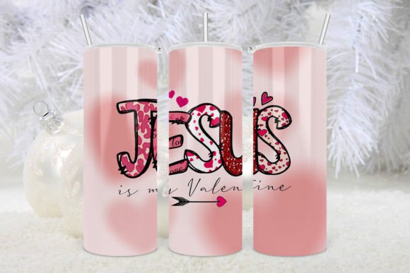 Jesus is My Valentine Tumbler Love Png2 – A Crafts & Graphics Designer’s Review